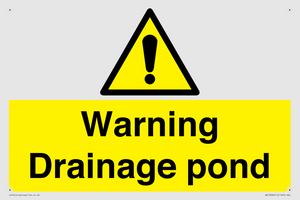 Warning Drainage pond